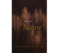 Nature : Western Attitudes Since Ancient Times
