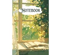 Nature Window Notebook: College Ruled 108 Pages | Sunlit Study Companion | Aesthetic Stationery for Students and Creatives | Botanical Aesthetic Cover for Writers & Students