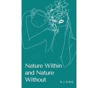 Nature Within and Nature Without