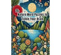 Nature Word Puzzles: To Tickle Your Brain