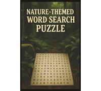 Nature Word Search Puzzle Book - 55 Fun Puzzles for Nature Lovers: Explore the Great Outdoors with Relaxing and Entertaining Word Searches | Perfect for All Ages