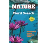 Nature Word Search Puzzle Book: 6x9 inches, 180 pages | 90 Puzzles | Relaxing Outdoor-Themed Brain Games | Perfect Gift for Puzzle Lovers