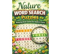 nature word search puzzle: Word Search with Easy to Read Print about Forest, Wildlife, Oceans and more | 6x9 inches 124 Pages| 55+ puzzles... Puzzles for Kids, Adults & Seniors