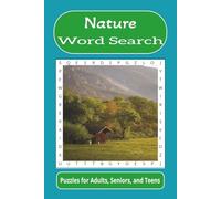 Nature Word Search: Word searches with easy to read print about nature, animals, bugs, and more