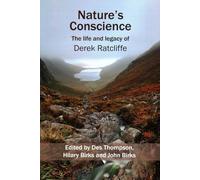 Nature's Conscience: The Life and Legacy of Derek Ratcliffe (Wildlife and People)