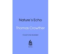 Nature's Echo : Harnessing ancient feedback loops to heal a changing planet