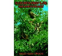 Nature's First Law Raw Food Diet