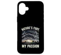Natures Fury My Passion Storm Chaser Weather Photographer Case for iPhone 16 Plus