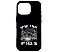 Natures Fury My Passion Storm Chaser Weather Photographer Case for iPhone 16 Pro