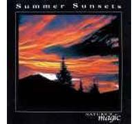 Nature's Magic - Listener's Choice: Summer Sunsets