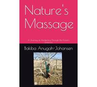 Nature's Massage: A Journey of Awakening Through the Forest's Embrace