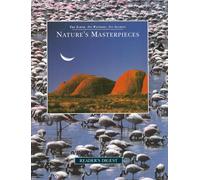 Nature's Masterpieces (The Earth, Its Wonders, Its Secrets)