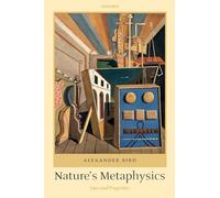 Nature's Metaphysics: Laws and Properties