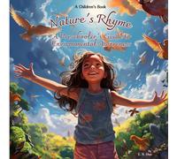 Nature's Rhyme - A Preschooler's Guide to Environmental Awareness
