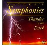Nature's Symphonies - Thunder in the Dark