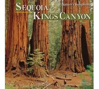 Nature'S Symphony From Sequoia & Kings Canyon