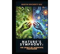 Nature's Symphony: The Spirit of Scientific Pantheism