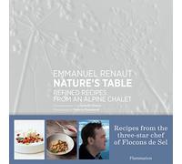 Nature's Table: Refined Recipes from an Alpine Chalet