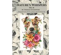 Nature's Whispers: The Surreal Companions Edition - A Premium Dot Grid Artist’s Journal No. II