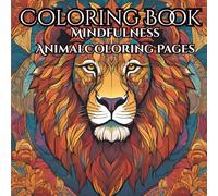 Nature's Wild Kingdom: A Forest Animal Coloring Book for Adults | Relaxing Wildlife Scenes & Intricate Designs (Serene Nature: Themed Adult Coloring book calm, Focus & inner Peace)
