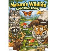 Nature's Wildlife coloring book: with their names to learn