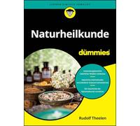 Naturheilkunde für Dummies
