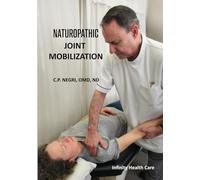 Naturopathic Joint Mobilization