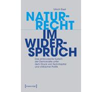 Naturrecht im Widerspruch: Das ambivalente System der Demokratie unter dem Druck von Tech-Kapital und völkischer Politik