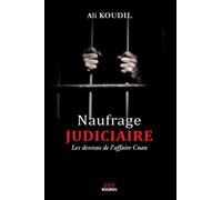 Naufrage judiciaire: Les dessous de l'affaire Cnan