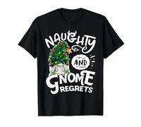 Naughty And Gnome Regrets Gnomies Funny XMas T-Shirt
