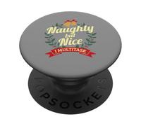 Naughty but Nice I Multitask PopSockets Adhesive PopGrip
