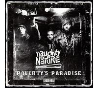 Naughty By Nature - Povertys Paradise