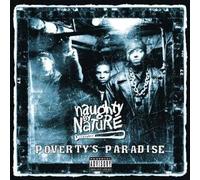 Naughty By Nature - Poverty'S Paradise