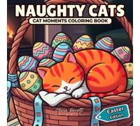NAUGHTY CATS: CAT MOMENTS COLORING BOOK