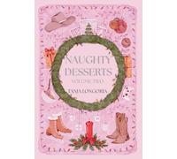 Naughty Desserts Volume Two