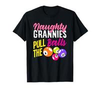 Naughty Grannies Pull The Balls Bingo Fun T-Shirt