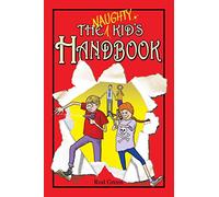 Naughty Kid's Handbook