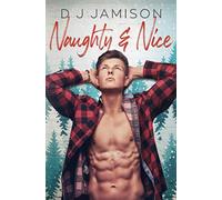 Naughty & Nice: An M/M Holiday Romance (Love Notes)