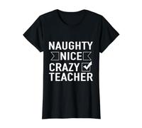 Naughty Nice Crazy Teacher School College Education Value Graphic T-Shirt, Women, Black, L