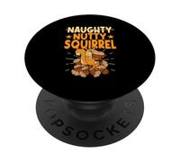 Naughty Nutty Squirrel Wildlife Animals Funny Squirrel PopSockets Adhesive PopGrip