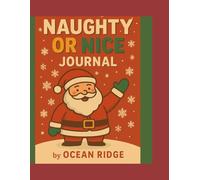 Naughty or Nice Journal by Ocean Ridge