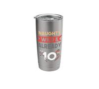 Naughty Wild & Already 10 Birthday Ninja Stainless Steel Insulated Tumbler