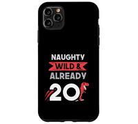 Naughty Wild & Already 20 Birthday T Rex Trex Case for iPhone 11 Pro Max