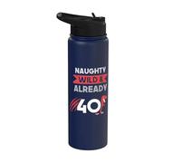 Naughty Wild & Already 40 Birthday T Rex Trex Stainless Steel Insulated Water Bottle