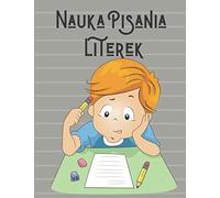 Nauka Pisania Literek:: Zeszyt dla dzieci do nauki pisania literek. Zeszyt w linie z kropkami.: 100 Stron,