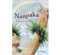 Naupaka : A Hawaiian Love Story