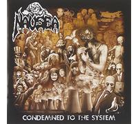 NAUSEA - Condemned to the System