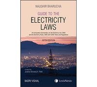 Naushir Bharucha’s Guide to the Electricity Laws