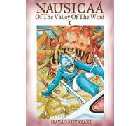 Nausicaä of the Valley of the Wind, Vol. 1
