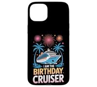 Nautical Adventure I Am The Birthday Cruiser Vacation Case for iPhone 15 Plus